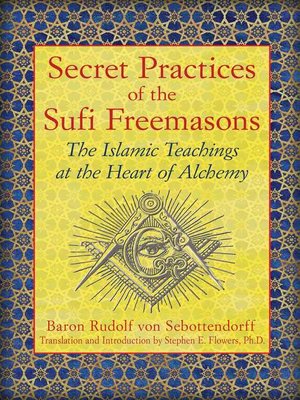cover image of Secret Practices of the Sufi Freemasons